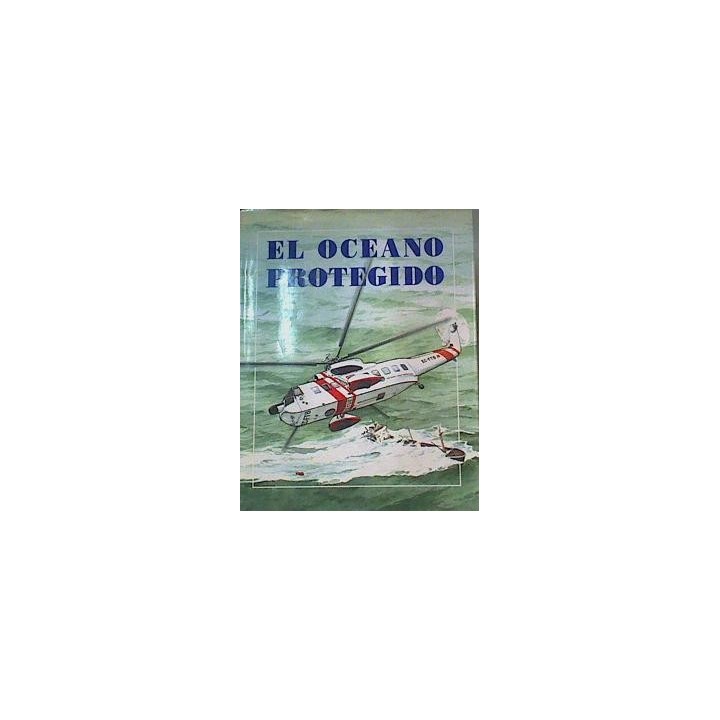 El Océano Protegido - Juan Carlos Arbex